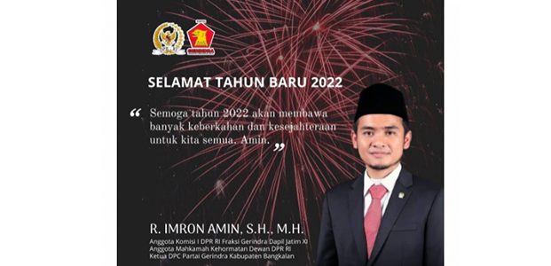 Legislator DPR-RI, R. Imron Amin: Selamat Tahun Baru 2022, Mari Bergerak Maju Bersama